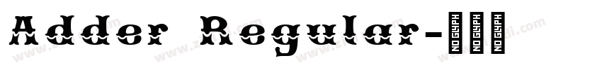 Adder Regular字体转换